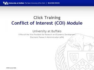 Click Training Conflict of Interest COI Module University