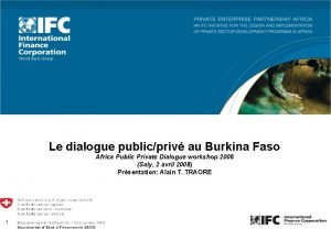 Le dialogue publicpriv au Burkina Faso Africa Public