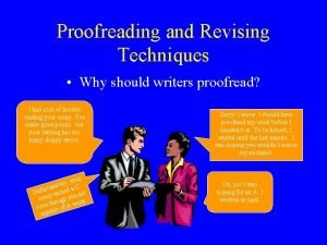 Proofreading and revising