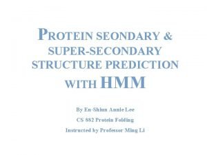 Super secondary structure of protein