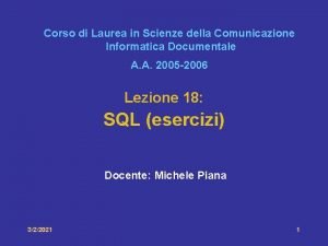 Corso di Laurea in Scienze della Comunicazione Informatica