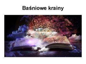 Baniowe krainy Banie s utworami pochodzenia ludowego dawniej