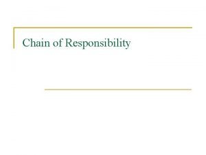 Chain of Responsibility Chain of responsibility definice Definice