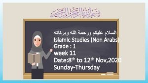 Islamic Studies Non Arabs Grade 1 week 11