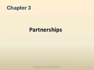 Chapter 3 Partnerships National Core Accounting Publications 1