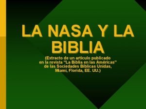 LA NASA Y LA BIBLIA Extracto de un