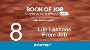 Life lessons from the book of job