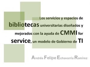 Los servicios y espacios de bibliotecas universitarias diseados