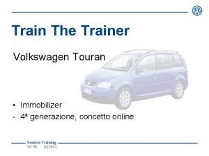 Train The Trainer Volkswagen Touran Immobilizer 4 generazione