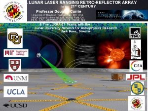 A LUNAR LASER RANGING RETROREFLECTOR ARRAY 21 st