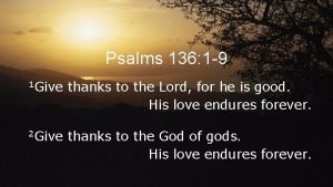 Psalm 136 1-9