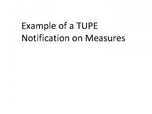 Tupe measures letter example