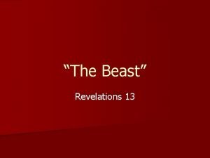 The Beast Revelations 13 A loathsome person n