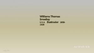 Williams Thomas Smedley U S A Ilustrador 18581920