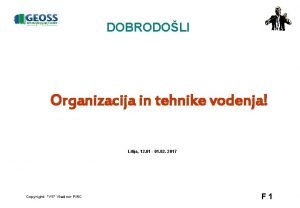 DOBRODOLI Organizacija in tehnike vodenja Litija 12 01