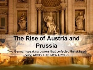 The Rise of Austria and Prussia Two Germanspeaking