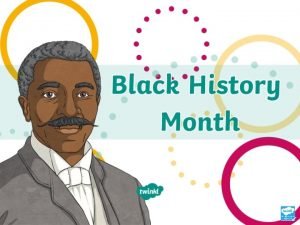 What is Black History Month Black History Month