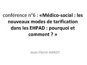 confrence n 6 Mdicosocial les nouveaux modes de