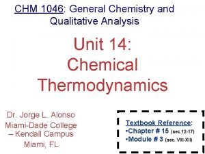 CHM 1046 General Chemistry and Qualitative Analysis Unit