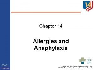 Chapter 14 Allergies and Anaphylaxis BRADY National Ski