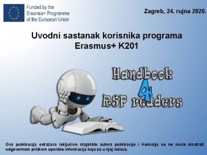 Zagreb 24 rujna 2020 Uvodni sastanak korisnika programa