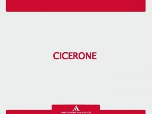 CICERONE La biografia di Marco Tullio Cicerone molto