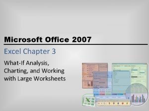 Microsoft Office 2007 Excel Chapter 3 WhatIf Analysis