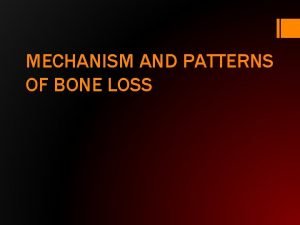 Ledges bone loss