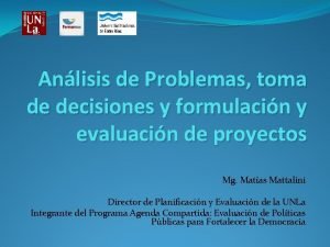 Anlisis de Problemas toma de decisiones y formulacin