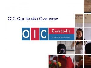 Oic cambodia