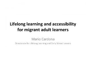 Lifelong learning and accessibility for migrant adult learners