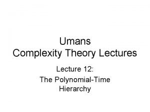Umans Complexity Theory Lectures Lecture 12 The PolynomialTime
