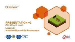 PRESENTATION v 2 ThirdFourth Level Lesson 2 Sustainability