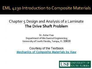 EML 4230 Introduction to Composite Materials Chapter 5