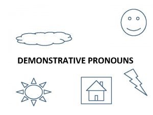 Exercises for demonstrative pronouns