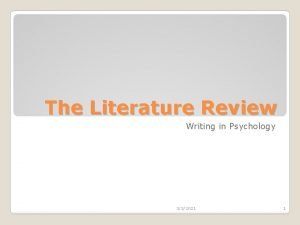 The Literature Review Writing in Psychology 322021 1