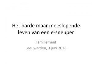 Het harde maar meeslepende leven van een esneuper