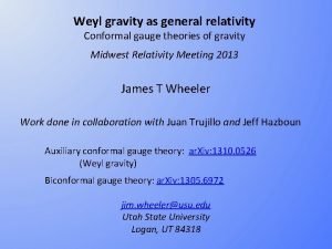 Weyl gravity as general relativity Conformal gauge theories