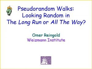 Pseudorandom Walks Looking Random in The Long Run