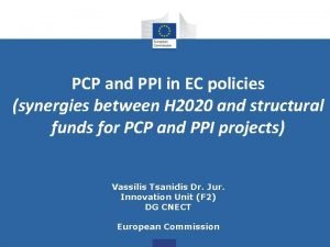 PCP and PPI in EC policies synergies between