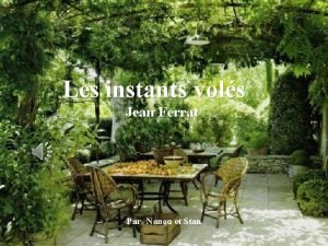 Les instants vols Jean Ferrat Par Nanou et