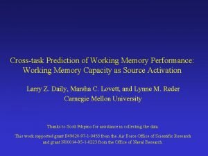 Crosstask Prediction of Working Memory Performance Working Memory