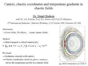Cantori chaotic coordinates and temperature gradients in chaotic