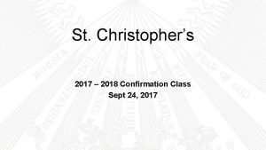 St Christophers 2017 2018 Confirmation Class Sept 24