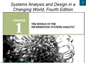 Systems analysis and design in a changing world