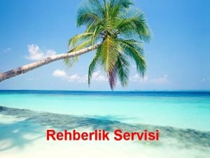 Rehberlik Servisi Rehberlik Servisinden Hangi Konulara Dair Yardm