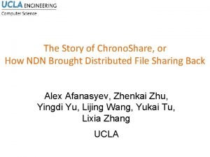 The Story of Chrono Share or How NDN