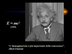 E mc 2 1905 Limmaginazione pi importante della