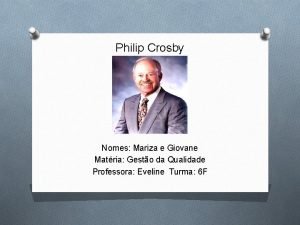 Philip Crosby Nomes Mariza e Giovane Matria Gesto