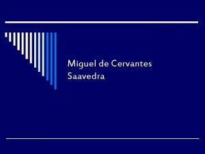 Cervantes élete